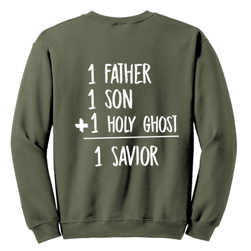 One Savior Sweatshirt- Military Green (NEW!)