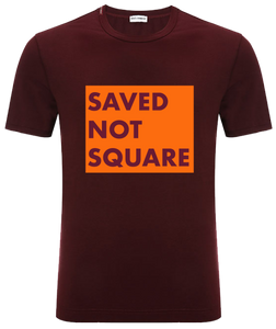 New! Saved NOT Square: Burgundy